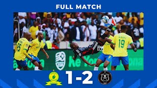 Mamelodi Sundowns vs Orlando Pirates Full Match [upl. by Connelly]