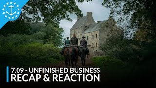 Outlander 709  Unfinished Business  Recap amp Reaction  LIVE IN STUDIO [upl. by Eirrotal]