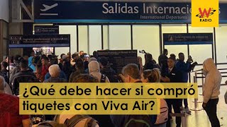 ¿Qué hacer si compré tiquetes con Viva Air [upl. by Seta295]