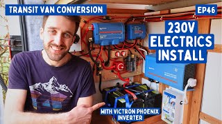 Campervan 230V Electrics Install with Victron Phoenix Inverter  Transit Van Conversion E46 [upl. by Nnalorac]