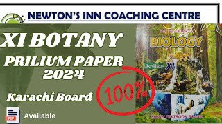 XI BOTANY PRILIUM PAPER 2024 KARACHI BOARD BY NEWTON INN COACHING CENTER [upl. by Ainaj]