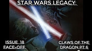 Star Wars Legacy Issue 19 [upl. by Bamford]