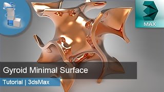 3d Tutorial  Gyroid Minimal Surface  3dsMax [upl. by Isaak]