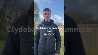 Clydebank Vs Cumnock Jrs 191024 [upl. by Retsila]