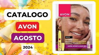 📲 CATALOGO AVON AGOSTO 2024  Campagna 8 ➡️ Le Novità  PRODOTTI AVON [upl. by Liatnahs]