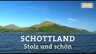 Weltreisen Schottland  stolz und schön Doku ARDNDR 2012 [upl. by Eiaj]