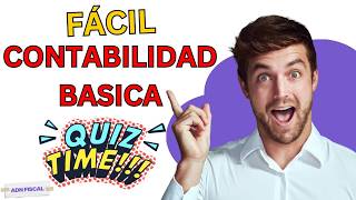 Quiz 31 Preguntas Clave de Contabilidad Básica ¿Cuánto Sabes Realmente [upl. by Sonny]