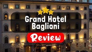 Grand Hotel Baglioni Florence Review  Should You Stay At This Hotel [upl. by Amsirp]