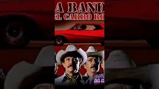 🚘 LA BANDA DEL CARRO ROJO 🎸 🇲🇽 Los Tigres del Norte [upl. by Herstein]