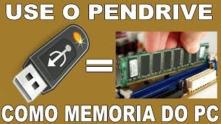 AUMENTE A MEMORIA DO PC USANDO UM PEN DRIVE [upl. by Marla482]