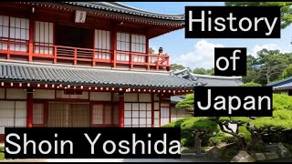 The history of Japan The Life of Japanese Samurai Shoin Yoshida in English [upl. by Nillad117]