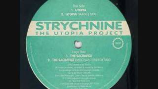 Strychnine  Utopia Trance Mix [upl. by Gyatt946]