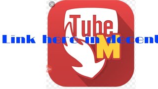 How to Download TubeMate 2019 [upl. by Yentterb]