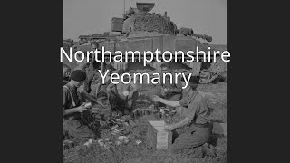 Northamptonshire Yeomanry [upl. by Marlo553]