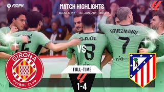 Girona vs Atletico Madrid  Laliga Highlights  03012024  EAFC 24 eafc24 [upl. by Annoled928]