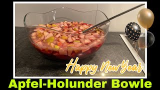 ApfelHolunder Bowle Rezept  frohes neues Jahr wünschen eure Selbermacher ☺️ [upl. by Aieki954]