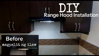 Range Hood Installation  Pagpapalit Ng Ilaw sa Range Hood  0FW Simple House Vlog [upl. by Michey182]