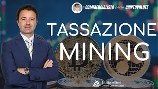 Tassazione Mining serve aprire la Partita IVA o no [upl. by Alliuqaj556]