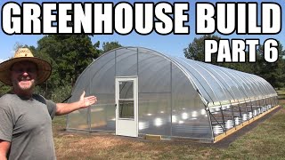 Greenhouse build part 6 of 6 from Growers Solution [upl. by Solracnauj856]