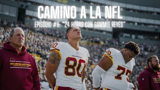 Episodio 6 CAMINO A LA NFL  quot24 horas con Sammis Reyes y Maxxinequot [upl. by Yalahs]