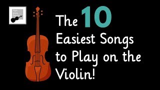 Easy Violin Songs sheet music 🎻 the 10 Easiest Songs to Play on the Violin [upl. by Cecelia]