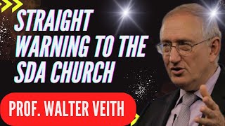 Straight Rebuke and Warning to SDA Church Prof Walter Veith [upl. by Llennhoj]