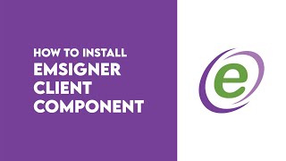 How to Install Emsigner Client Componet [upl. by Auqinal]
