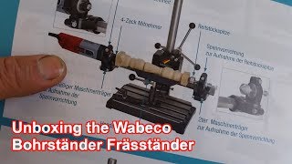 Unboxing the Wabeco Drilling Milling Stand  Wabeco Bohrständer Fräsständer [upl. by Camm]