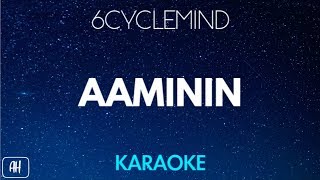 6cyclemind  Aaminin KaraokeAcoustic Instrumental [upl. by Naej861]