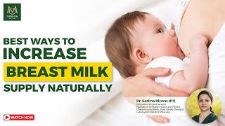 Breastfeeding Tips to Increase Breast Milk Supply [upl. by Nalo]