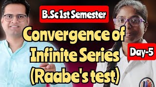 Convergence of Infinite Series Raabes test  Day5 bedkdian math bsc1stsemester [upl. by Carolle]