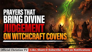 PRAYERS FOR DIVINE PROTECTION FROM WITCHCRAFT COVENS [upl. by Shae]