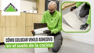 Cómo colocar vinilo adhesivo en el suelo de cocina  LEROY MERLIN [upl. by Leanard]