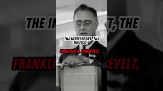 challenge the uncaring the indifferent the unjustFranklin D Roosevelt motivationshorts [upl. by Oreste]