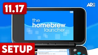 How to Homebrew Your New Nintendo 3DS amp 2DS 1117 [upl. by Lerrej]