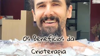 Os benefícios da Crioterapia Imersão no Gelo [upl. by Nicolette]