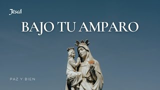 Bajo tu Amparo  Jésed [upl. by Timmie]