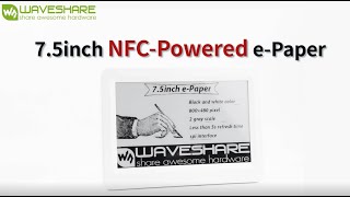 Waveshare 75inch NFC Powered e Paper [upl. by Findley]