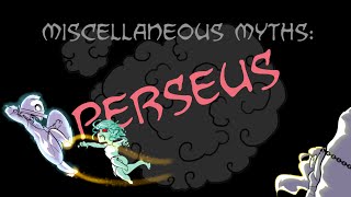 Miscellaneous Myths Perseus [upl. by Atteoj]