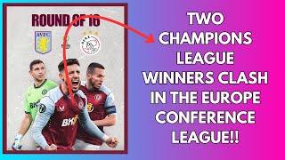 ASTON VILLA VS AJAX Europa Conference League Draw Reaction [upl. by Caruso602]