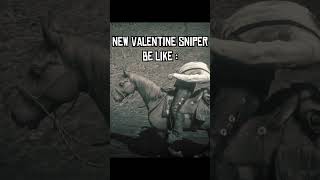 New Valentine sniper be like rdr2 reddeadredemtion2 shorts [upl. by Joab]