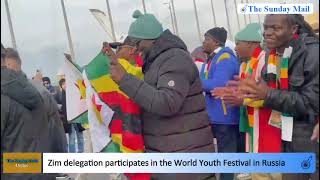 Zimbabwe delegation participates in the World Youth Festival in Sochi Russia [upl. by Teerpnam927]