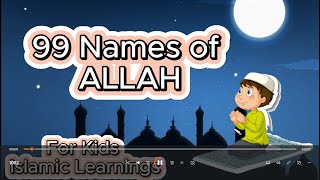 Discovering Allahs 99 Names for kids – A Magical Journey 🌟 [upl. by Palla220]