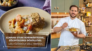 Vad 2  Szarvas steak borsmártással zöldfűszeres dödöllével  Lidl Főzőiskola Széll Tamással [upl. by Yrailih]