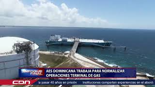 AES Dominicana trabaja para normalizar operaciones terminal de gas [upl. by Remled]