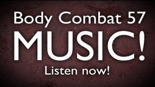 Body Combat 57 MUSIC on YouTube [upl. by Alrich]