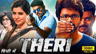 Theri Full Movie Hindi Dubbed  Thalapathy Vijay Samantha Ruth Prabhu Amy Jackson  Facts amp Review [upl. by Tunk]