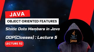 Static Data Members  OOPClasses  Lecture 5  Java Course Lecture 52 [upl. by Llovera226]