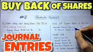 2 Buy Back of Shares  Journal Entries  BCOM  CMA  CA INTER  By Saheb Academy [upl. by Rollins506]