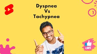 Dyspnea Vs Tachypnea [upl. by Aiyn592]